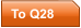 To Q28