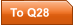 To Q28